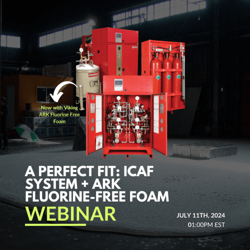 Integrating Viking ARK SFFF FluorineFree Foam into the ICAF System A